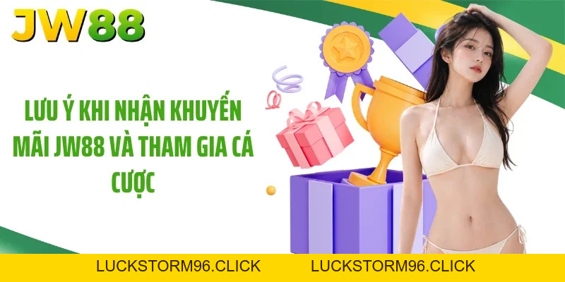 Khuyến Mãi JW88: Top Quà Tặng Đỉnh Cao Tại Nhà Cái