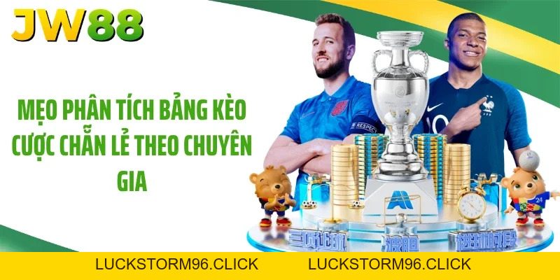 Kèo Chẵn Lẻ: Bí Quyết Săn 99% Chiến Thắng Tại JW88